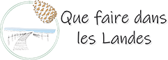 Que Faire dans les Landes